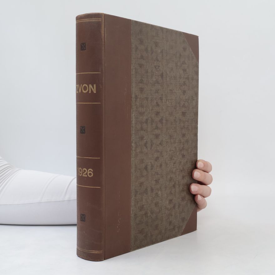 Various authors Zvon. Týdeník beletristický a literární. Ročník XXVI.