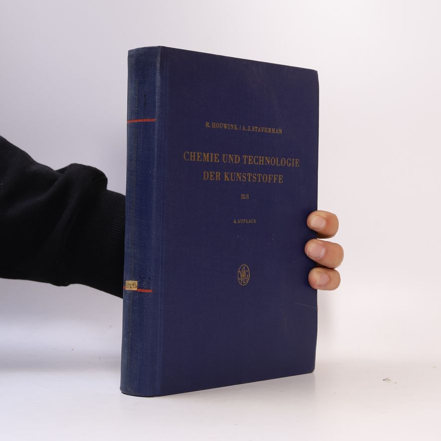 R. Houwink Chemie und Technologie der Kunststoffe