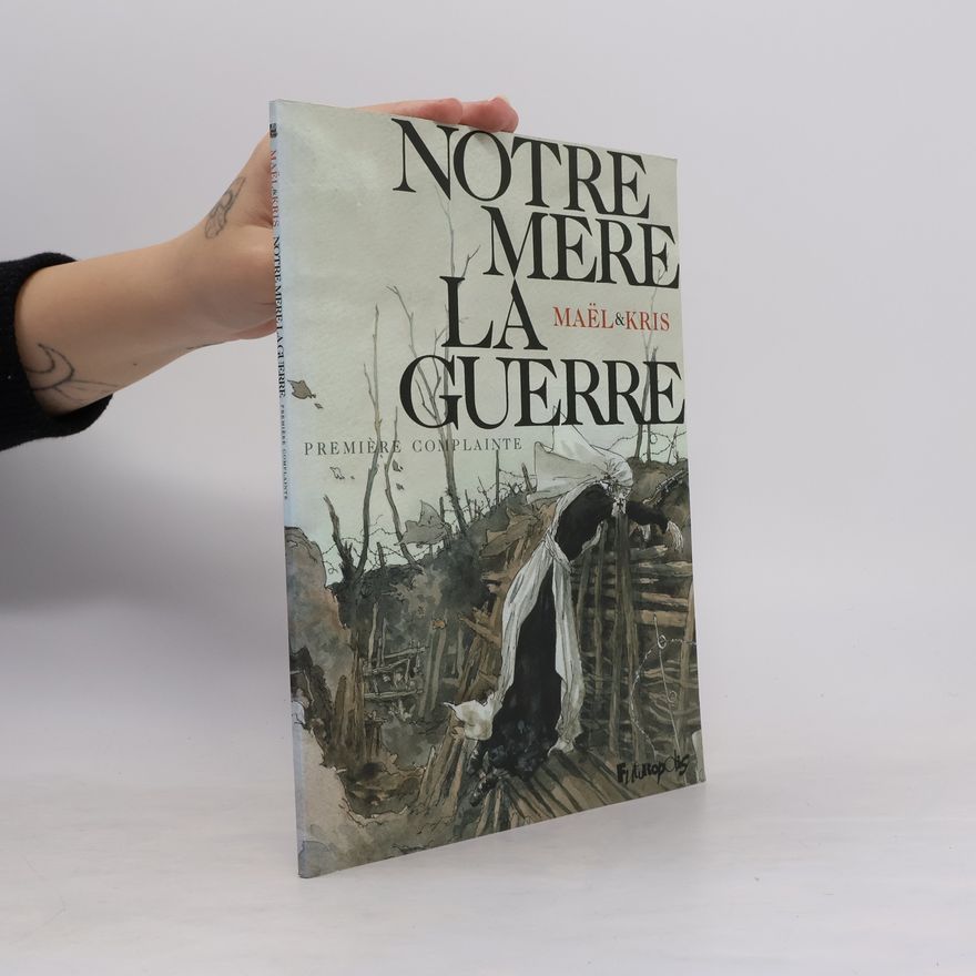 Autorenkollektiv Notre mère la guerre
