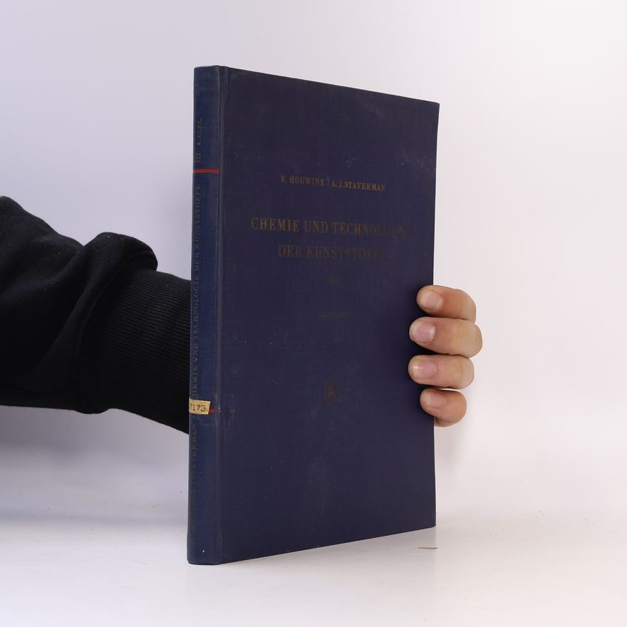 R. Houwink Chemie und Technologie der Kunststoffe