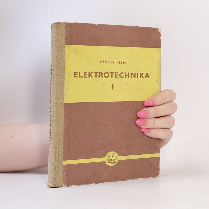 Václav Klepl Elektrotechnika I