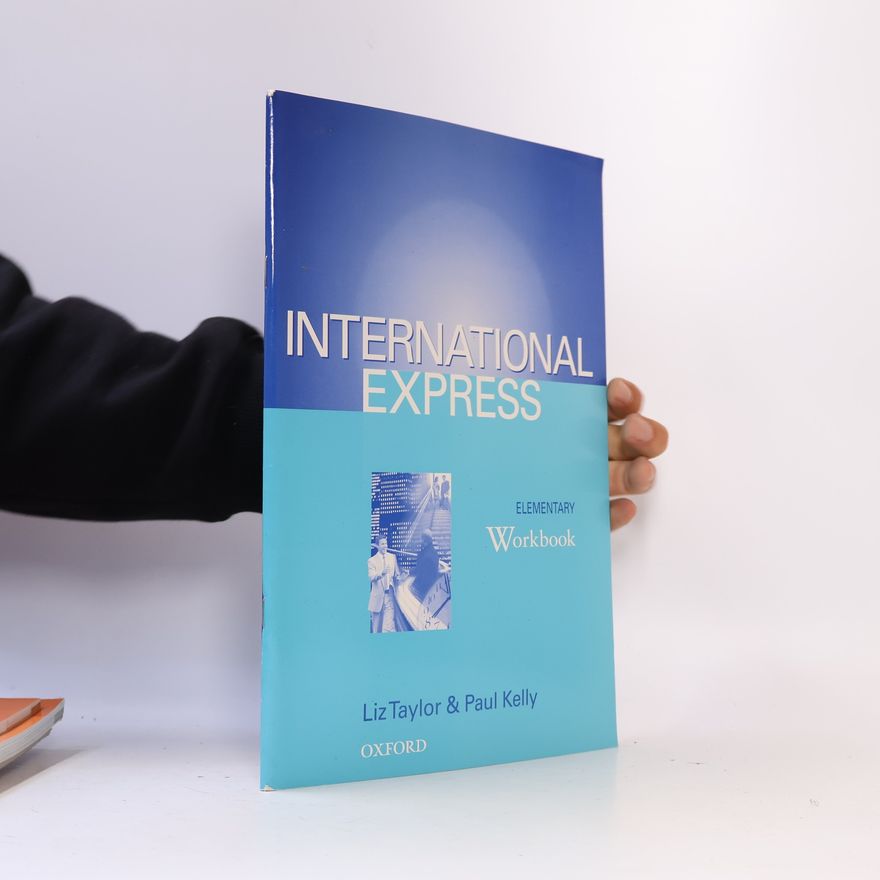 Liz Taylor International Express Elementary - Workbook : student's Book