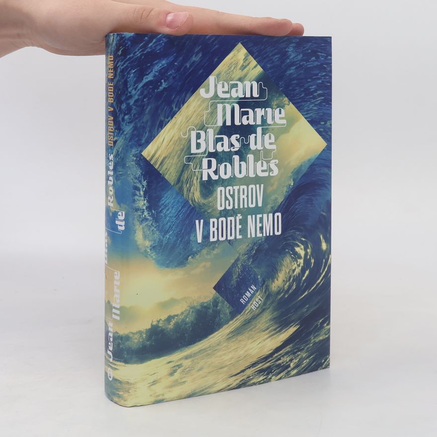 Jean-Marie Blas de Roblès Ostrov v bodě Nemo