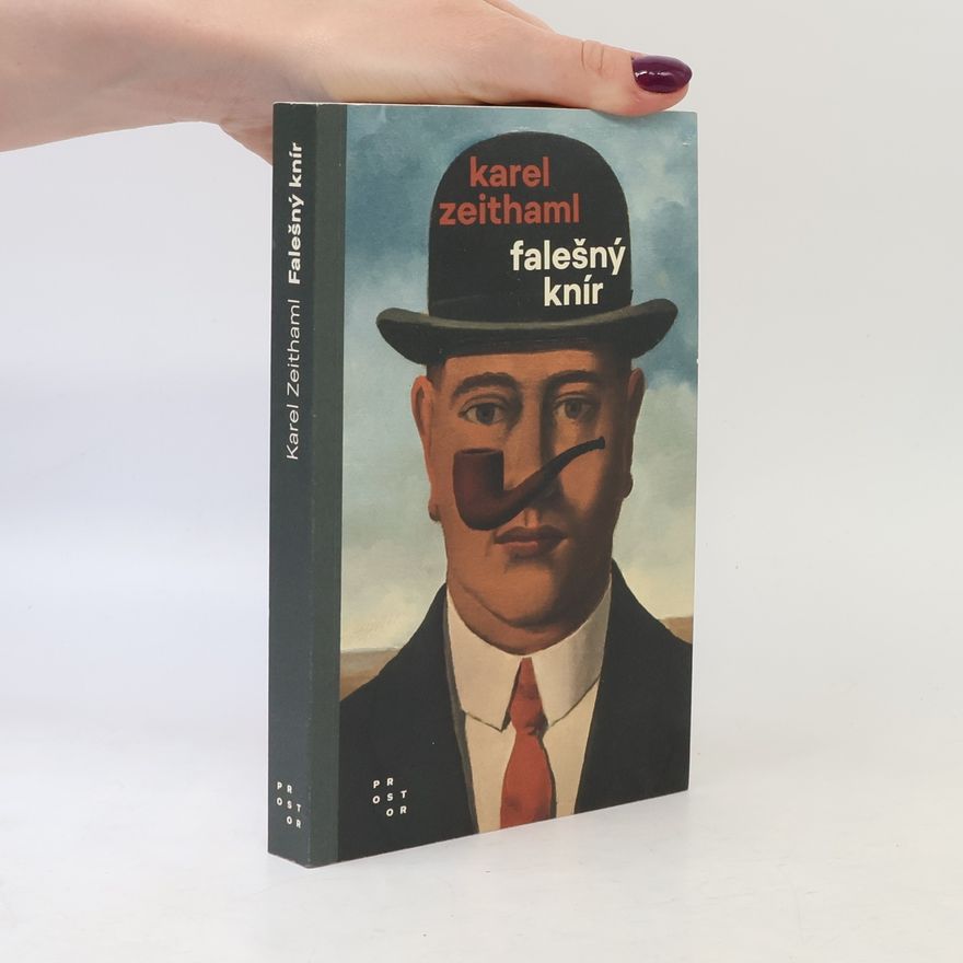 Karel Zeithaml Falešný knír