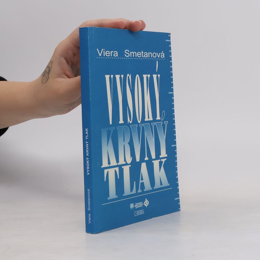 Viera Smetanová Vysoký krevný tlak