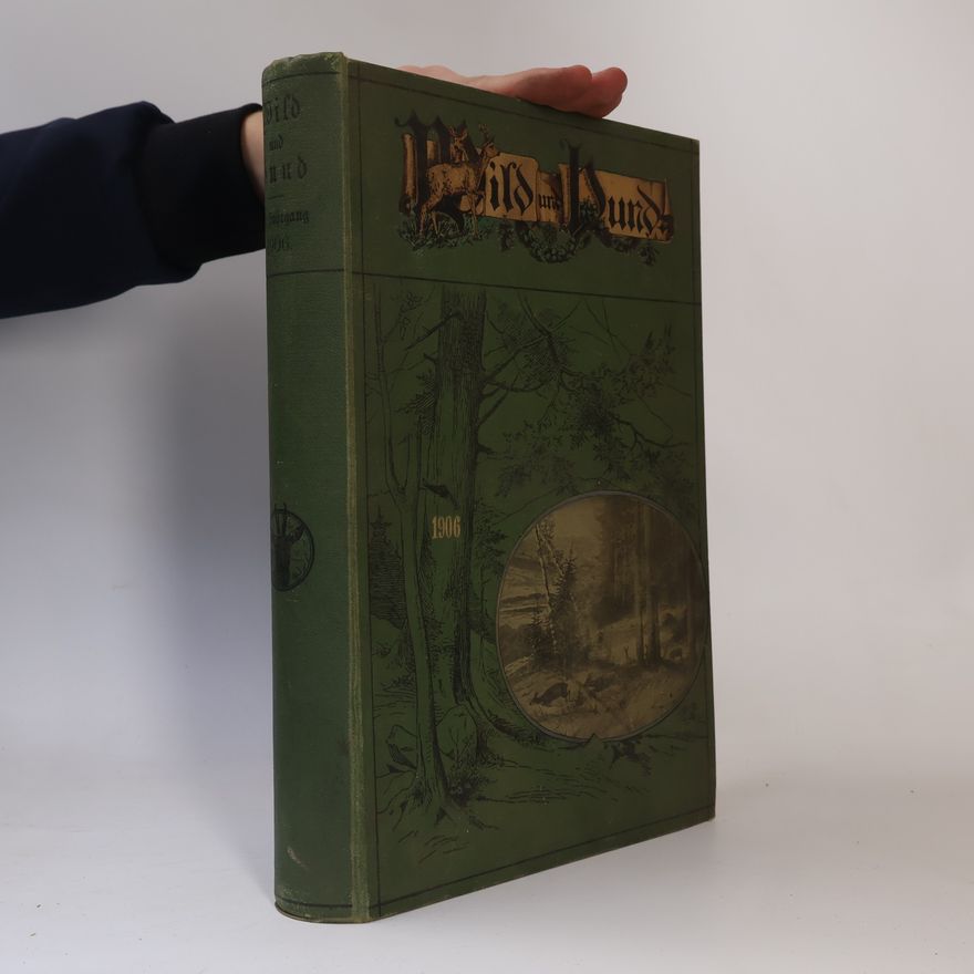 Kolektiv autorů Wild und Hund 1906