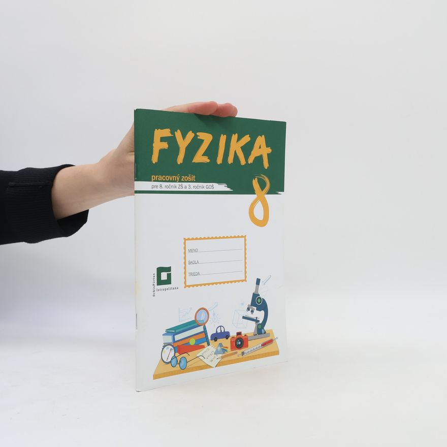 Collectif d'auteurs Fyzika 8