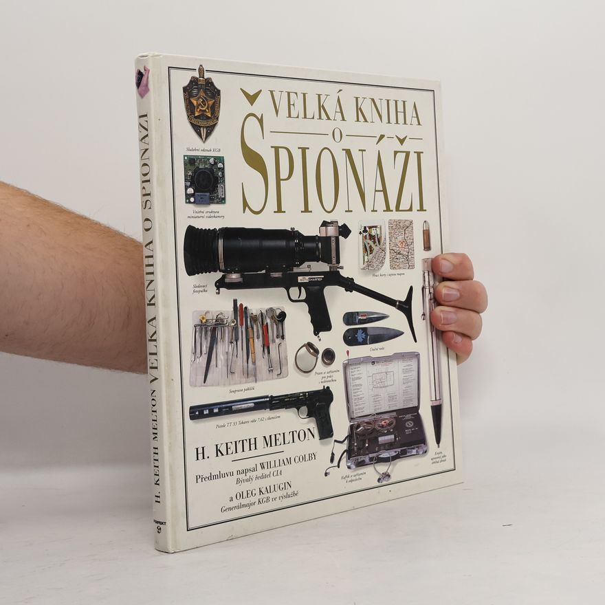 H. Keith Melton Velká kniha o špionáži