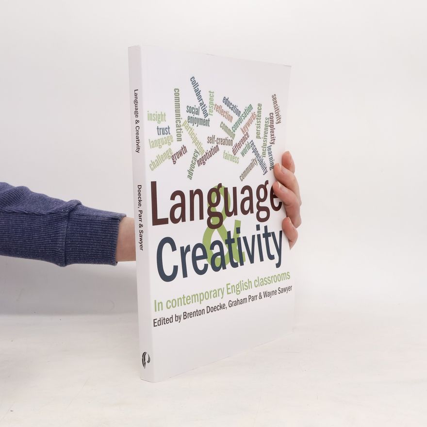 Wayne Sawyer Language and Creativity