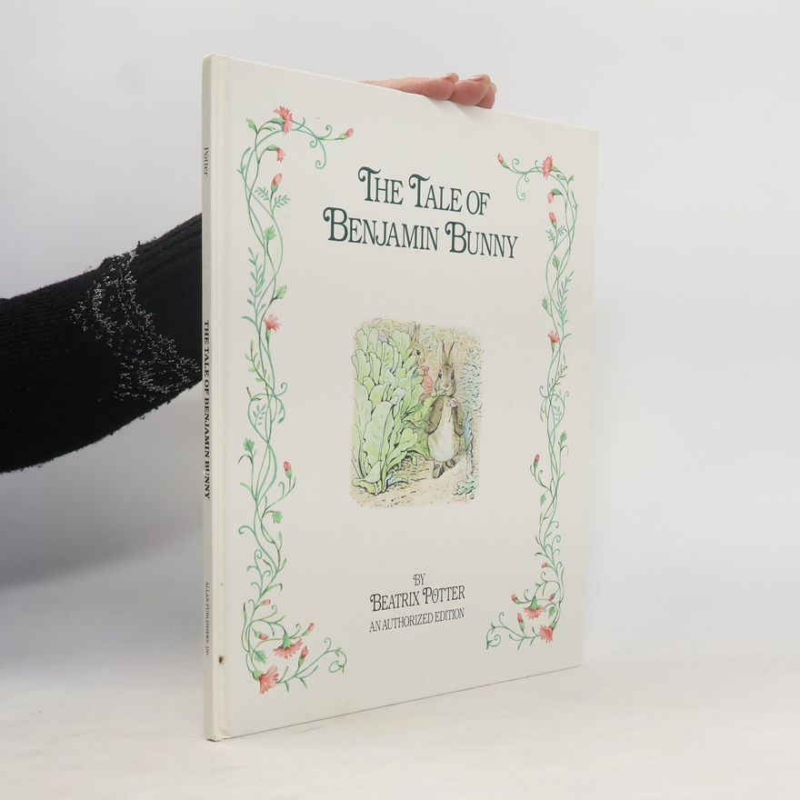 Beatrix Potter The Tale of Benjamin Bunny