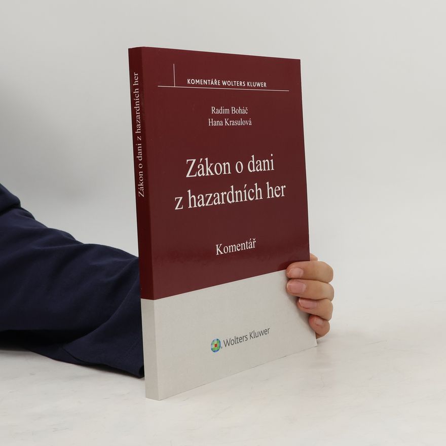Hana Krasulová Zákon o dani z hazardních her
