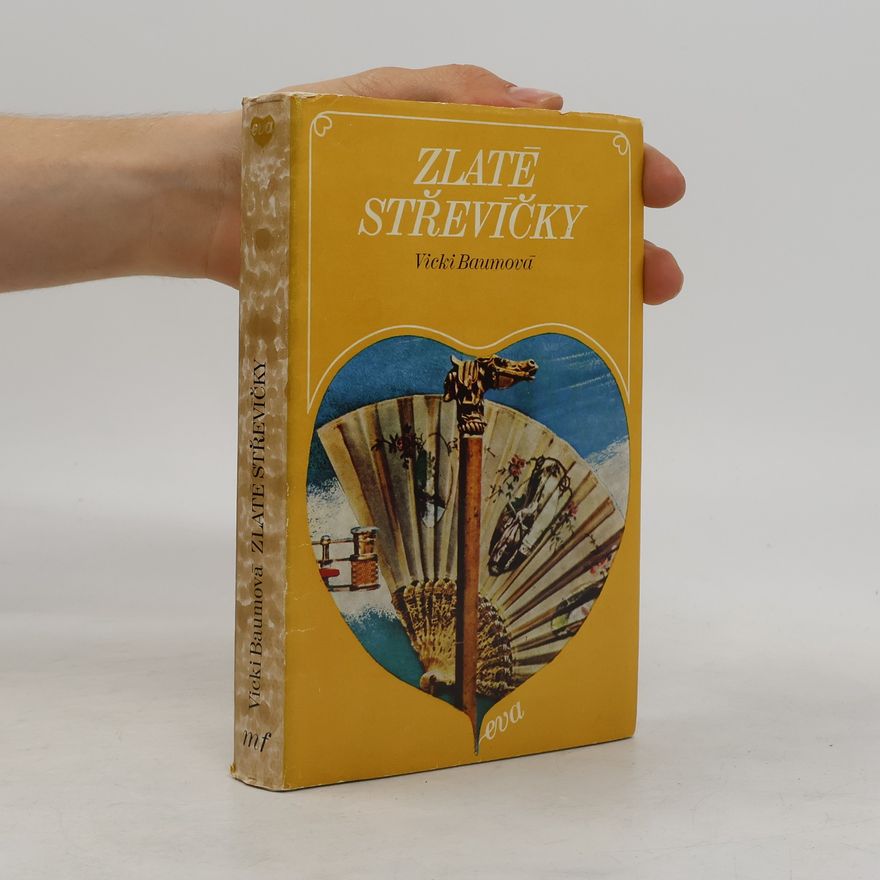Vicki Baum Zlaté střevíčky