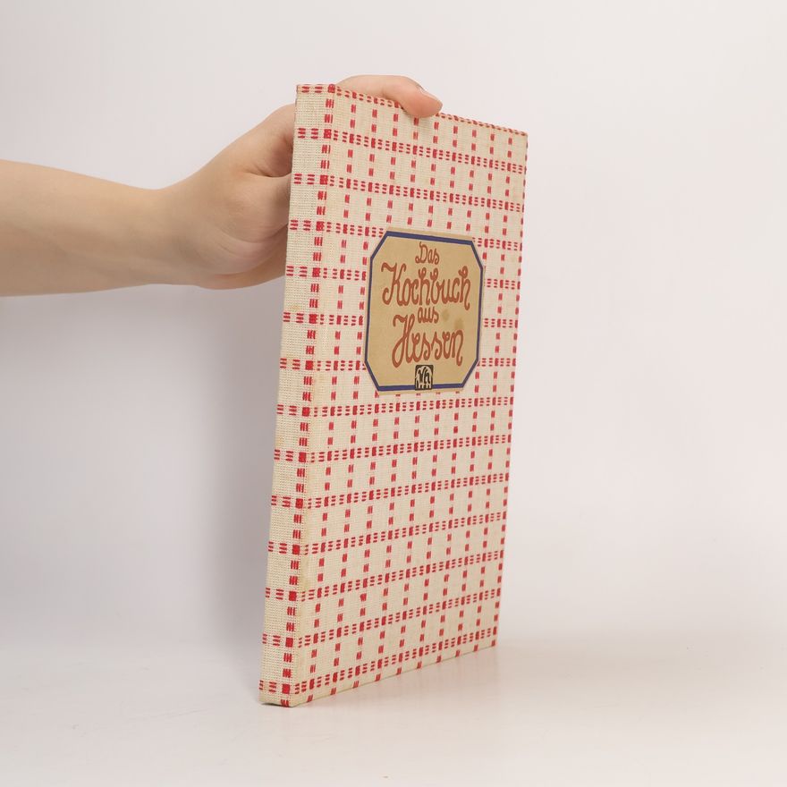 Ilse Unruh Das Kochbuch aus Hessen