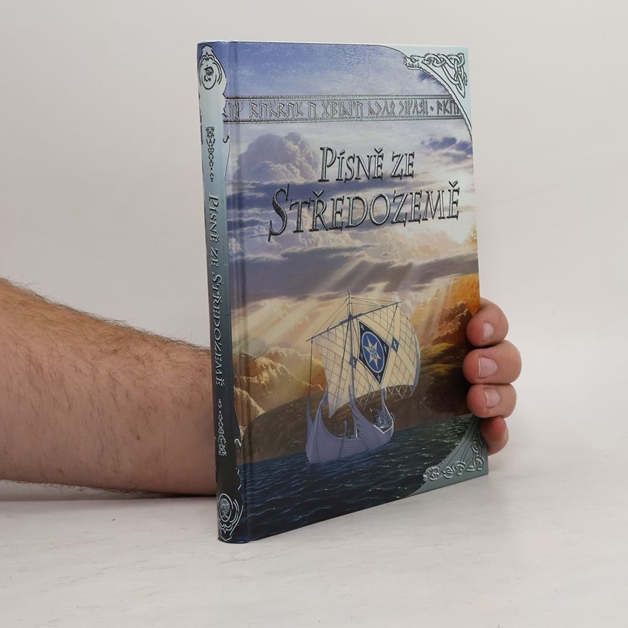 Various authors Písně ze Středozemě : zpěvník Poetického společenstva & hostů