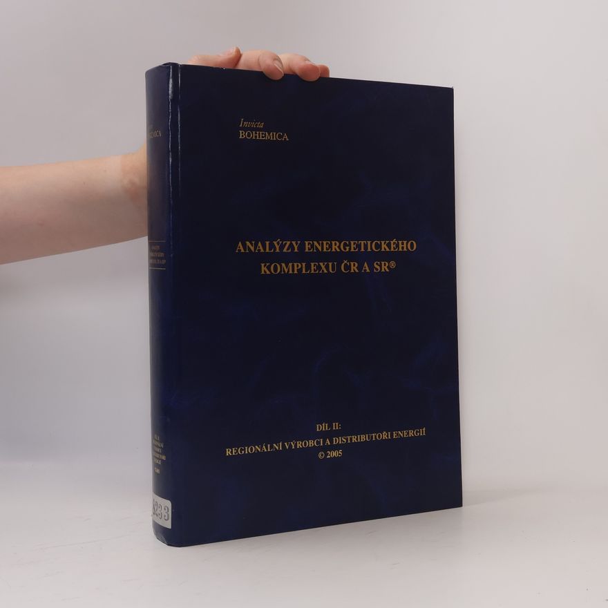 Various authors Analýzy energetického komplexu ČR a SR. Díl II.