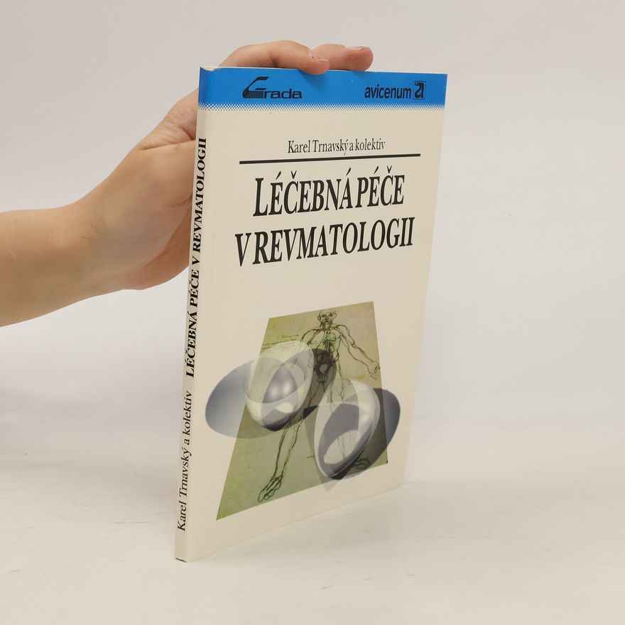 Karel Trnavský Léčebná péče v revmatologii