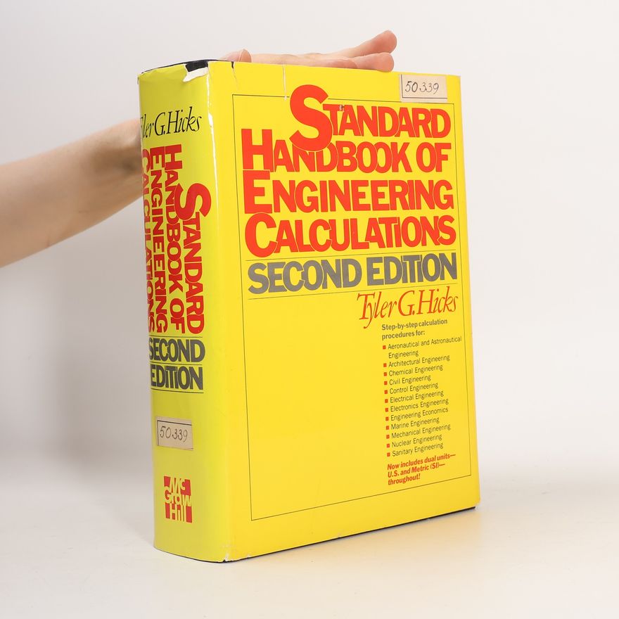 Tyler Gregory Hicks Standard Handbook of Engineering Calculations