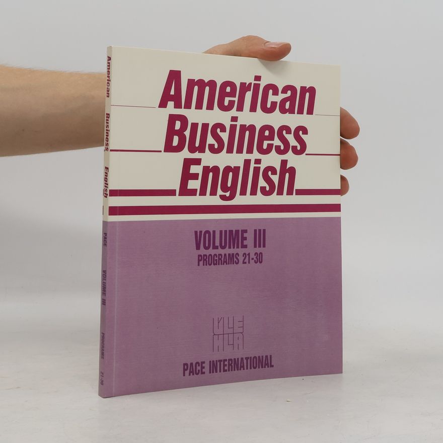 Autorenkollektiv American Business English. Volume III