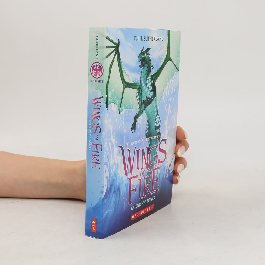 Tui Sutherland Talons of Power (Wings of Fire 9)