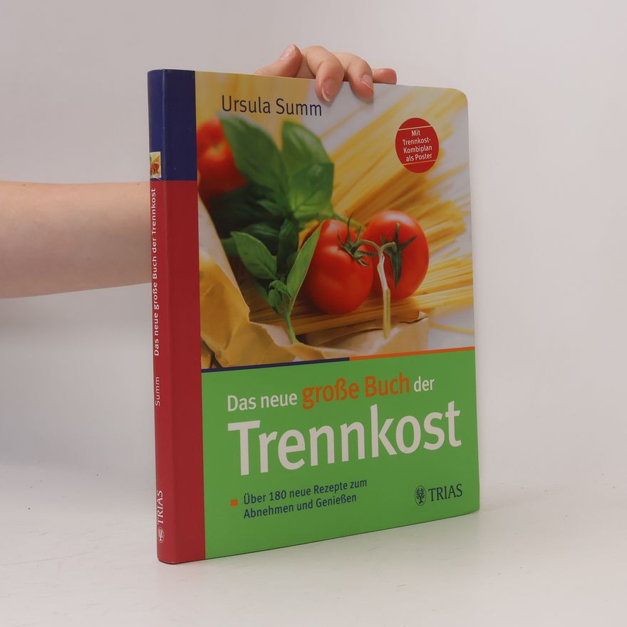 Ursula Summ Das neue große Buch der Trennkost