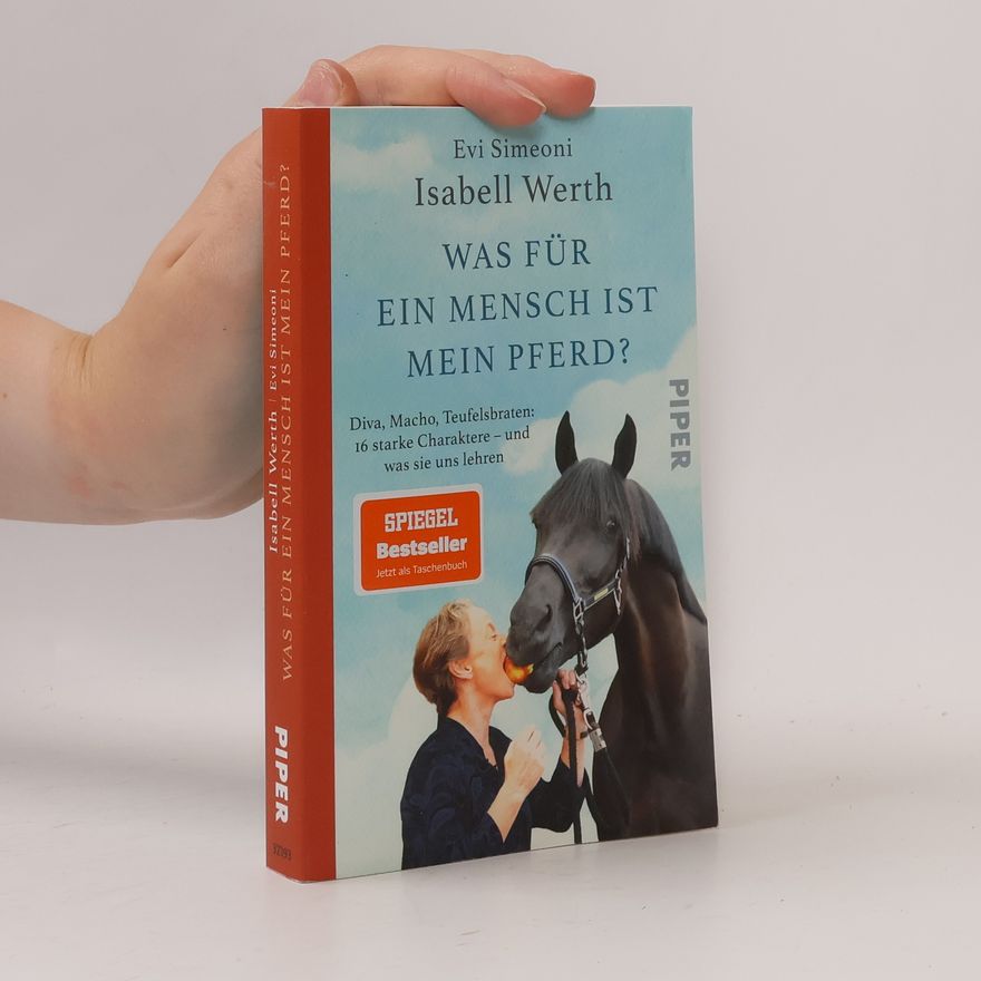 Isabell Werth Was für ein Mensch ist mein Pferd?
