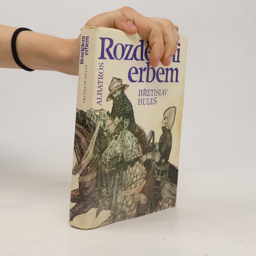 Břetislav Huleš Rozděleni erbem