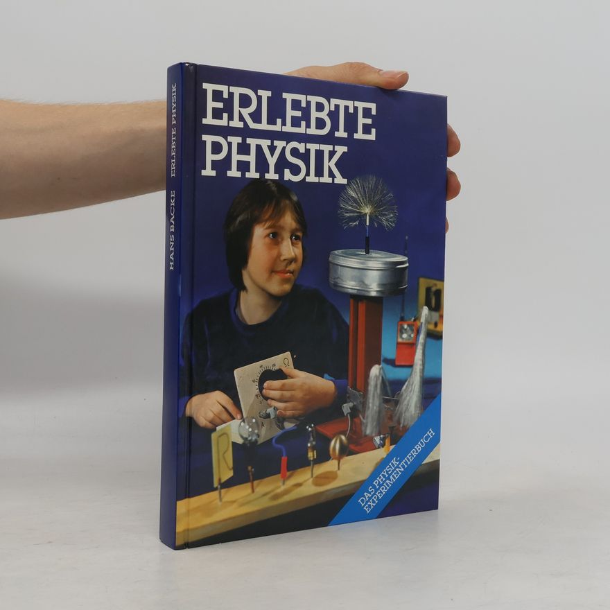 Helmut Giegengack Erlebte Physik