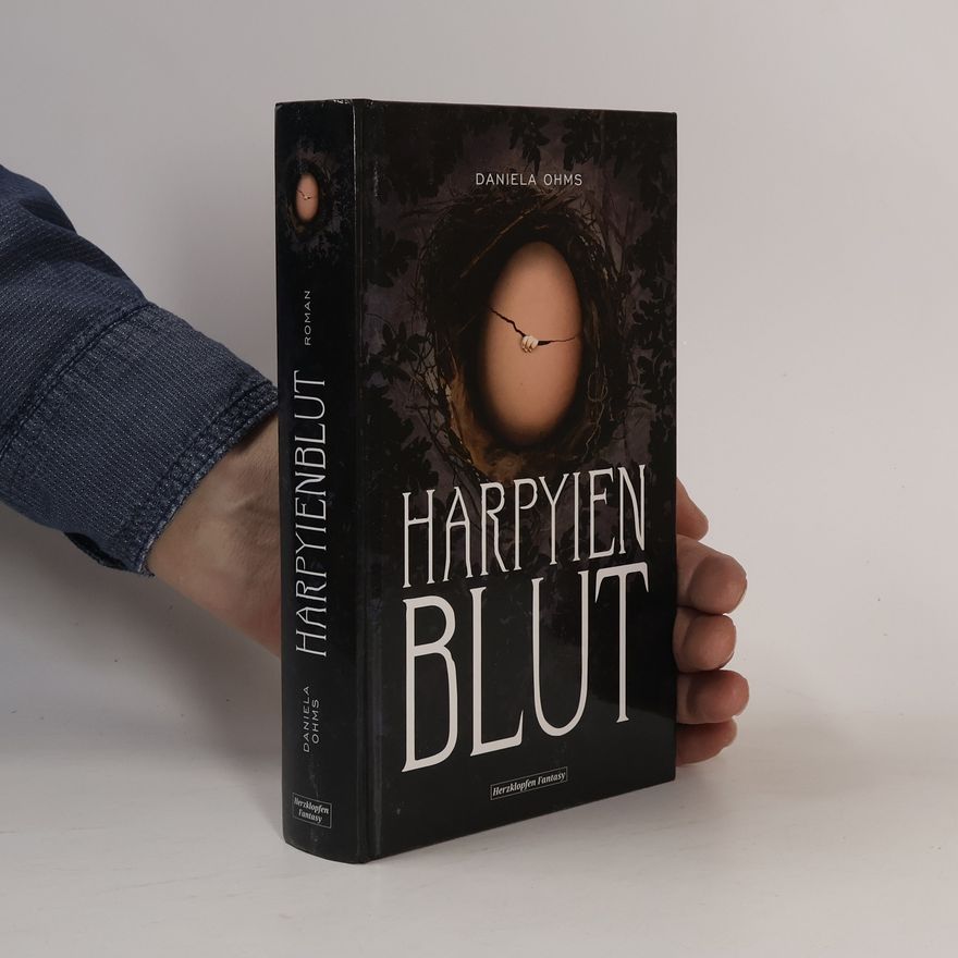 Daniela Ohms Harpyienblut
