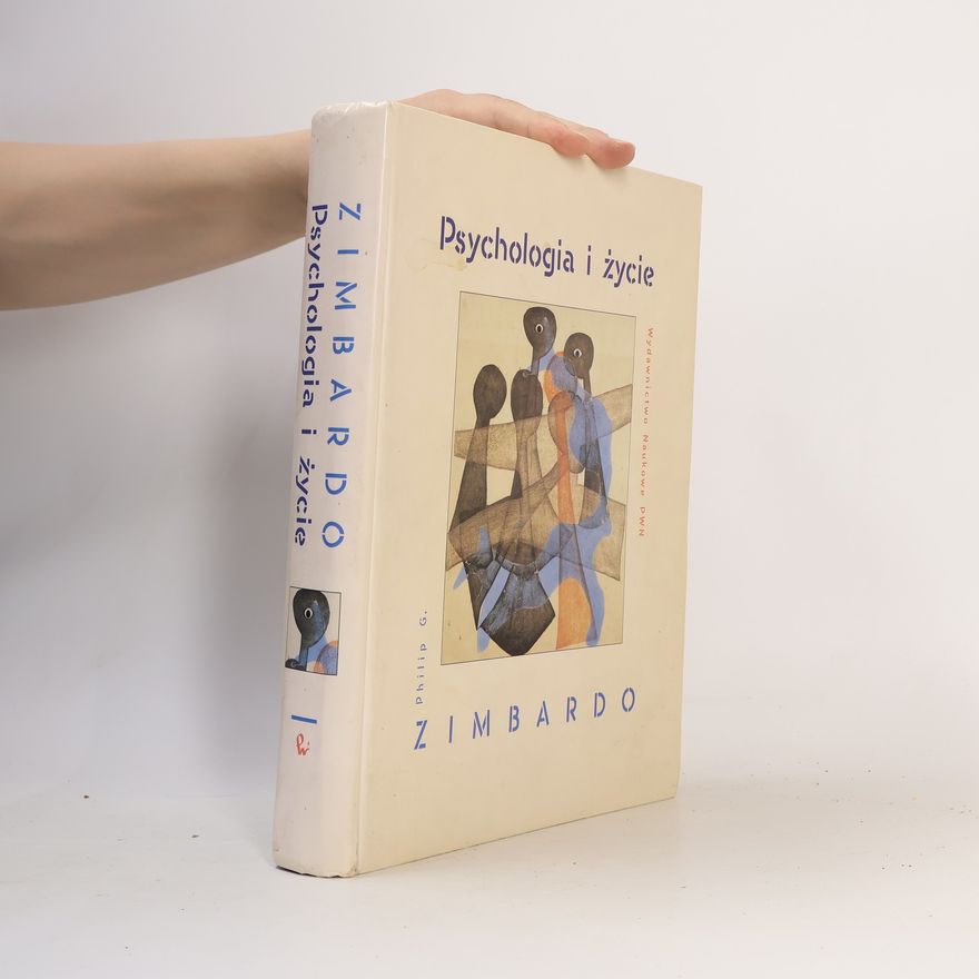 Philip Zimbardo Psychologia i życie
