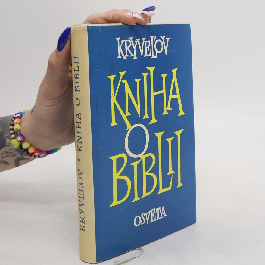 Iosif Aronovič Kryveljov Kniha o Biblii