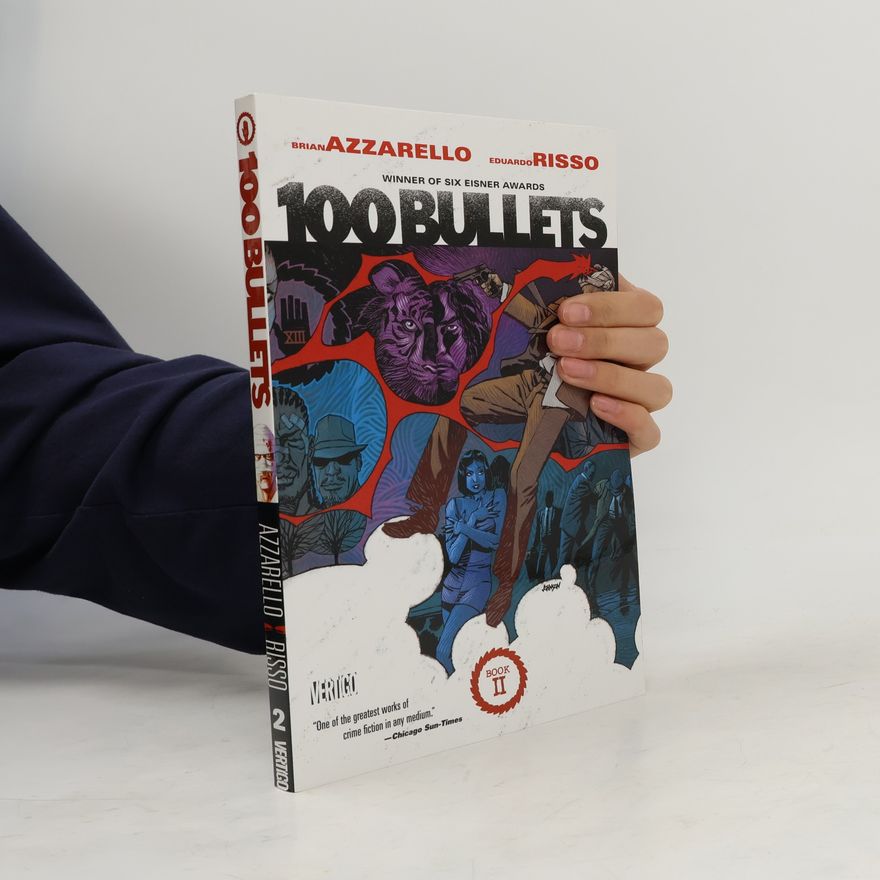 Brian Azzarello 100 Bullets Book Two