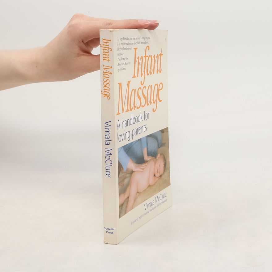 Vimala Schneider McClure Infant Massage