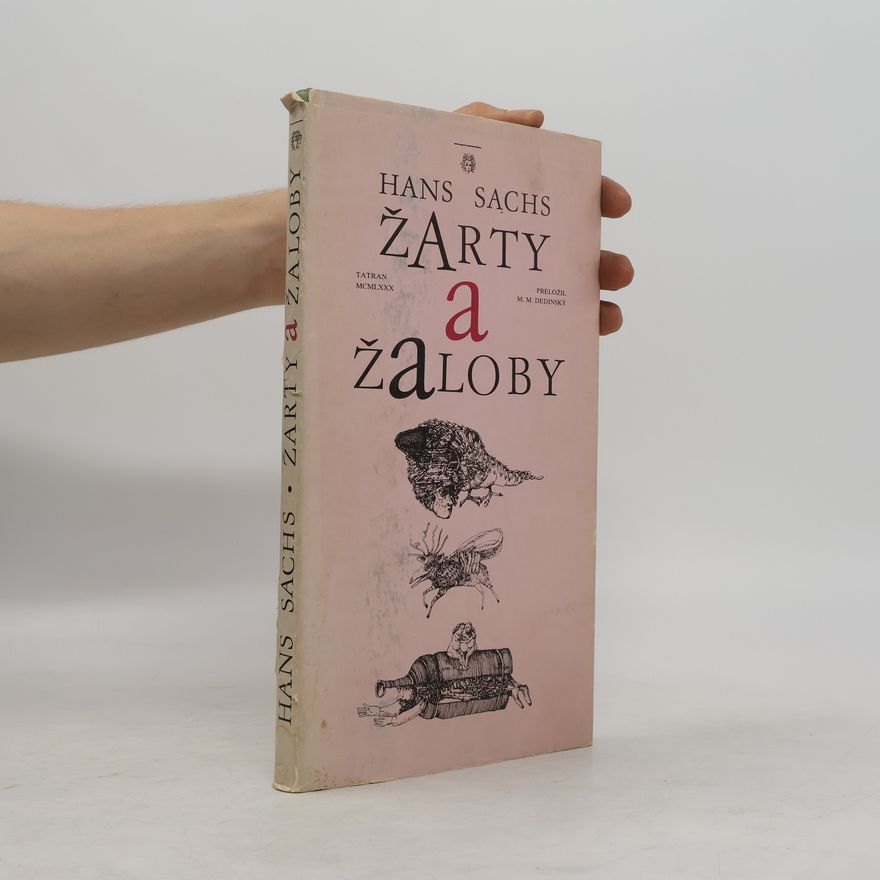 Hans Sachs Žarty a žaloby
