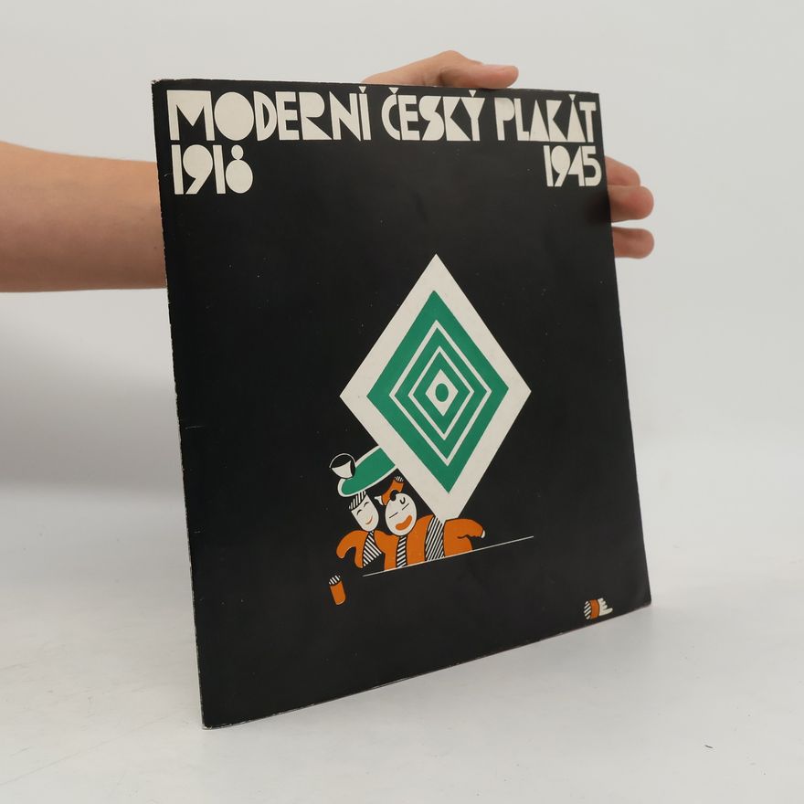 Kolektiv autorů Moderní český plakát 1918-1945