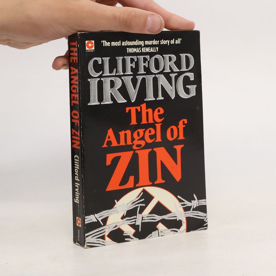 Clifford Irving Angel of Zin