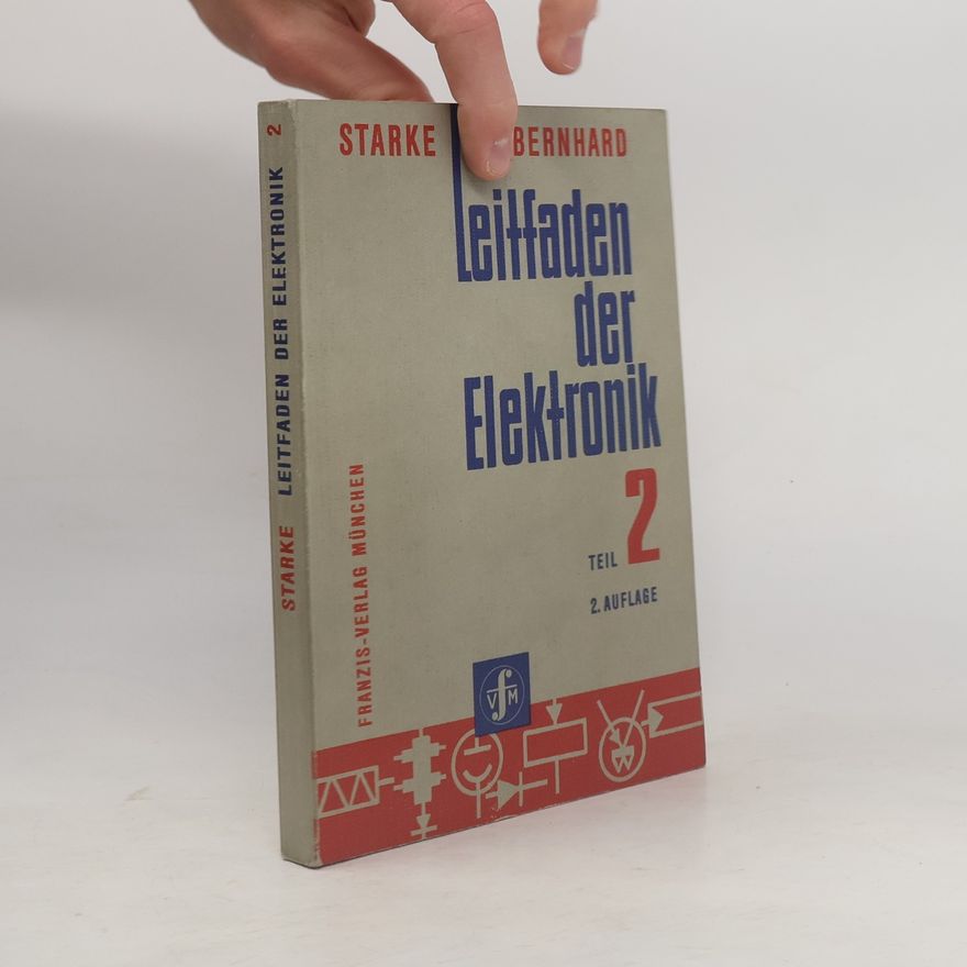 Lothar Starke Leitfaden der Elektronik 2