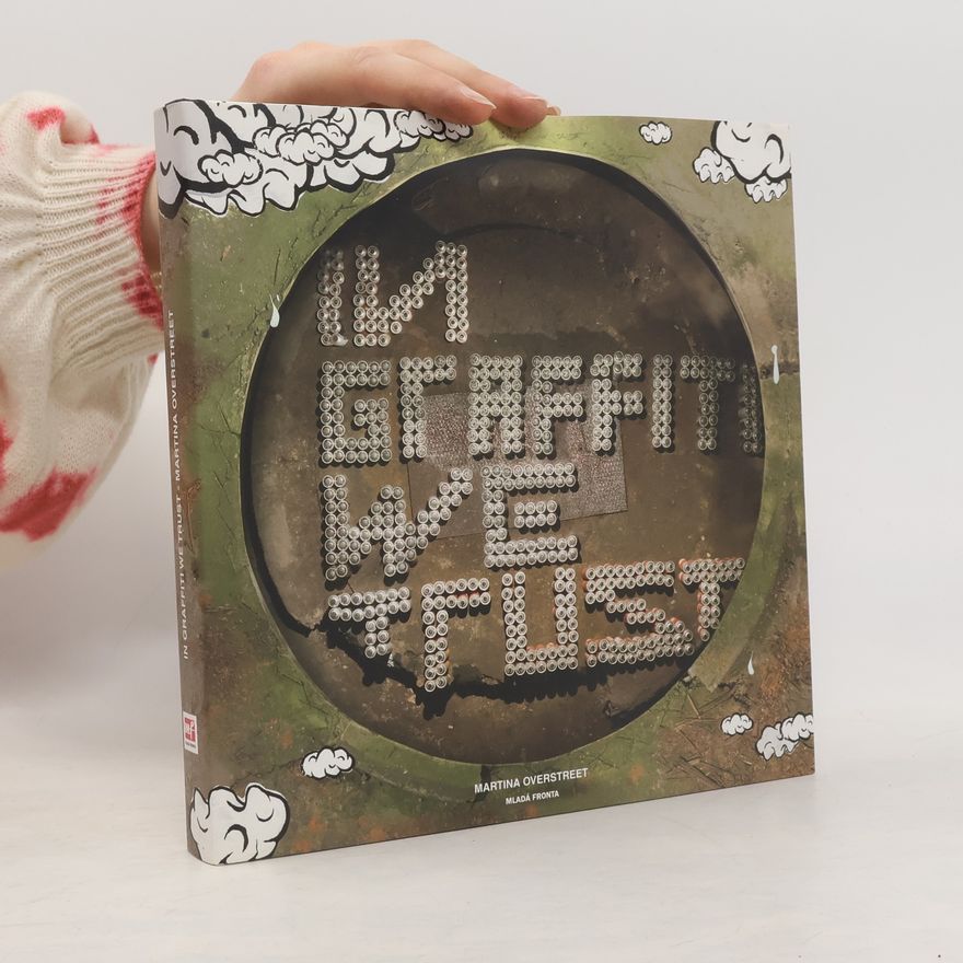 Martina Overstreet In Graffiti We Trust