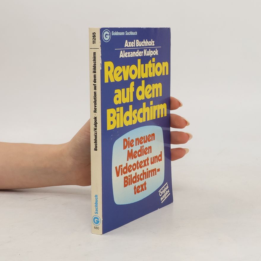 Alexander Kulpok Sachbuch: Revolution auf dem Bildschirm