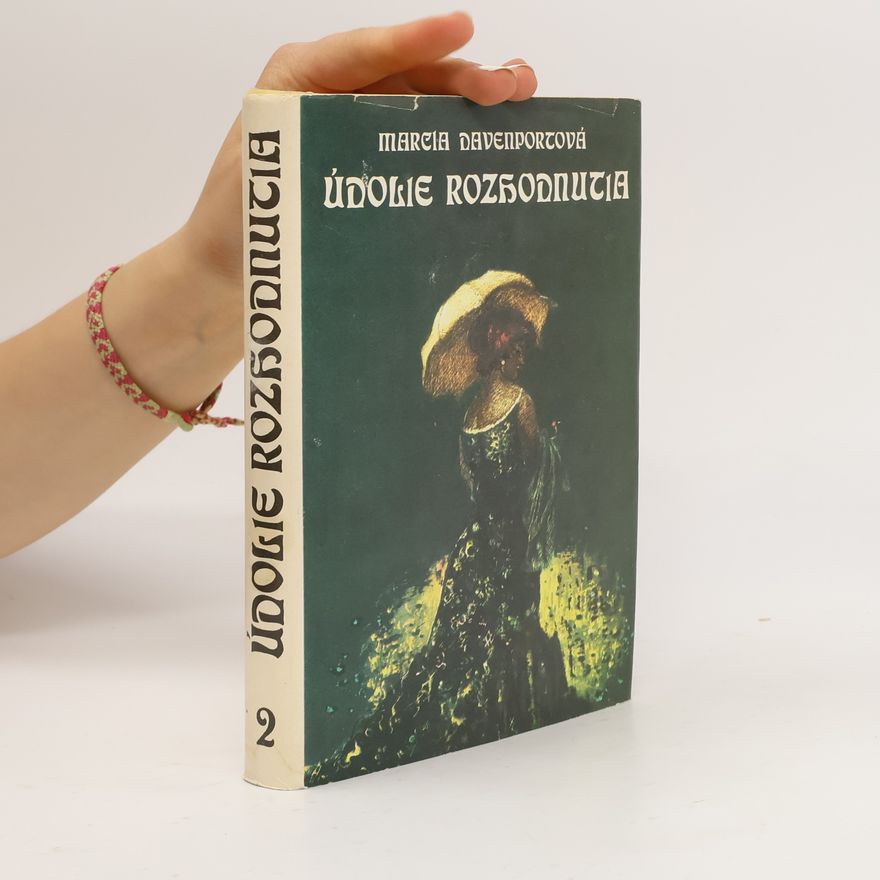 Marcia Davenport Údolie rozhodnutia 2