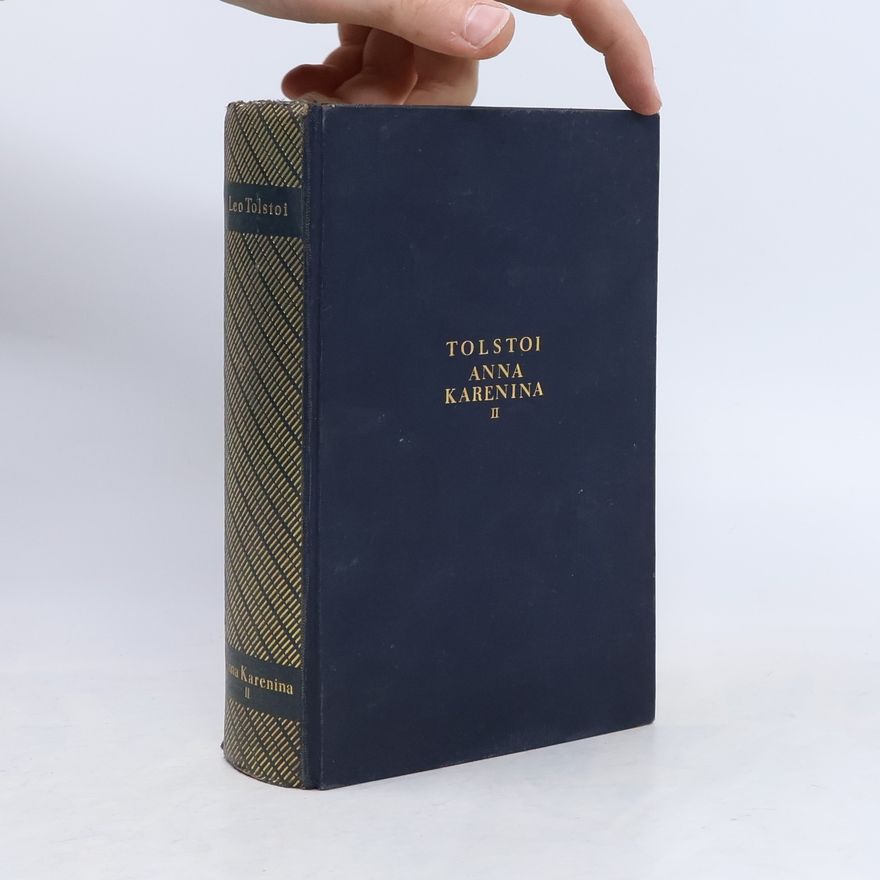 Lew Nikolajewitsch Tolstoi Anna Karenina II