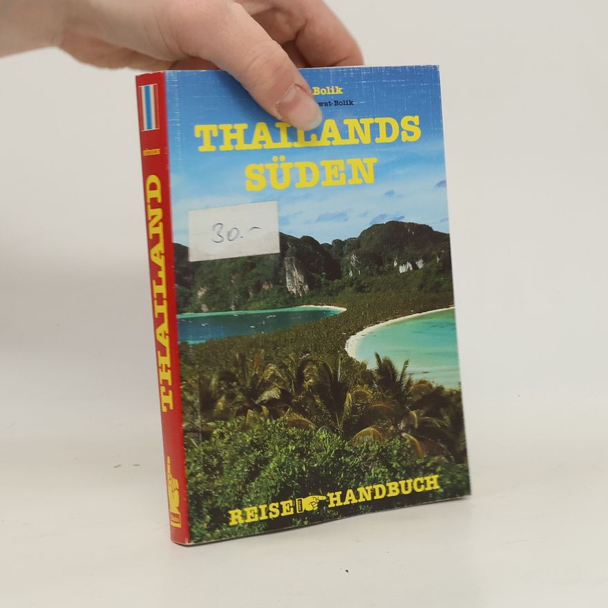 Siriporn Jantawat-Bolik Thailands Süden