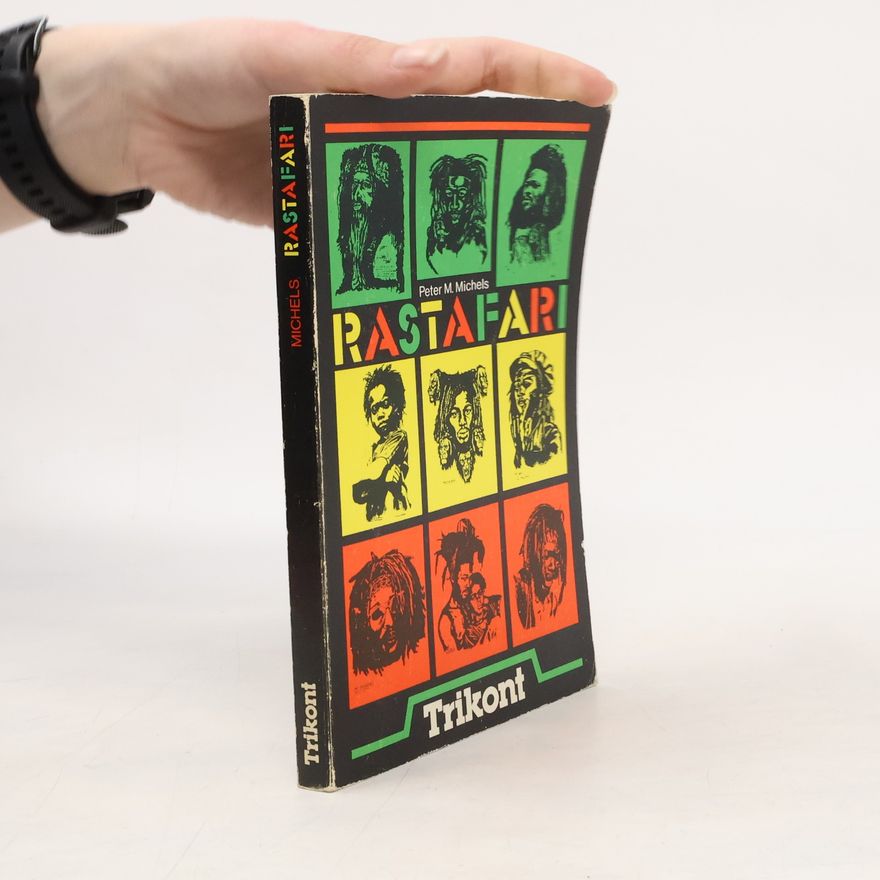 Peter M. Michels Rastafari