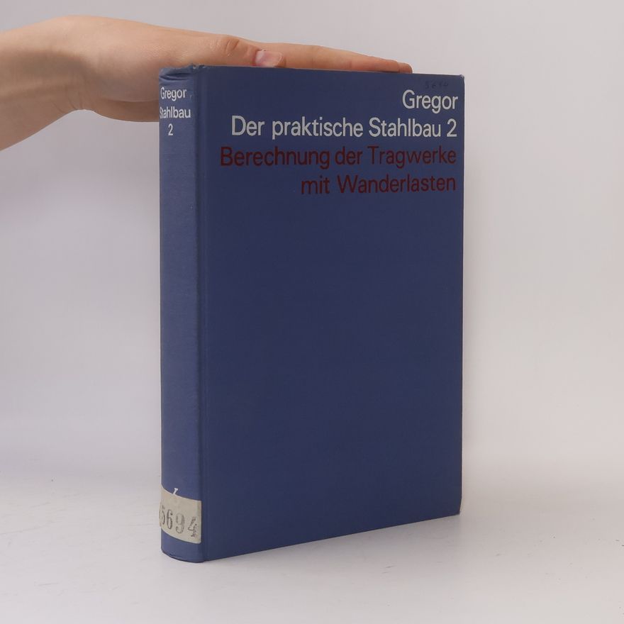 Kolektív autorov Der praktische Stahlbau 2