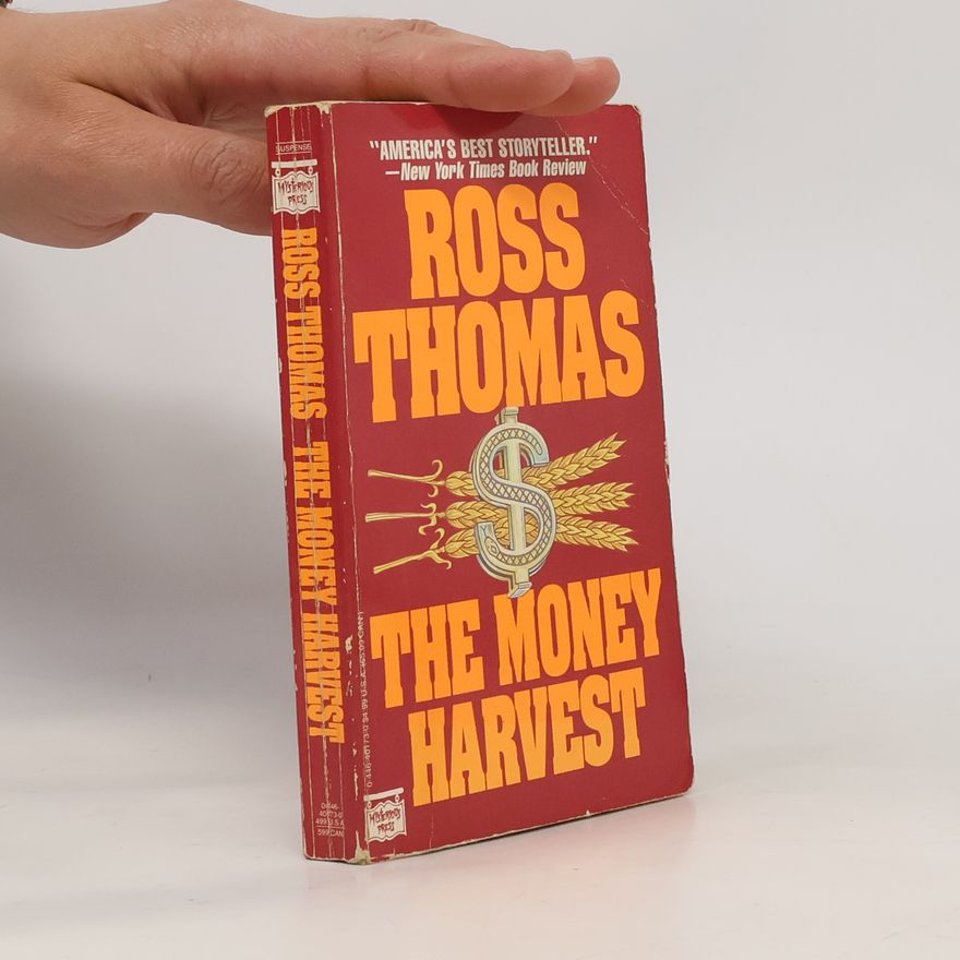 Ross Thomas Suspense: The Money Harvest