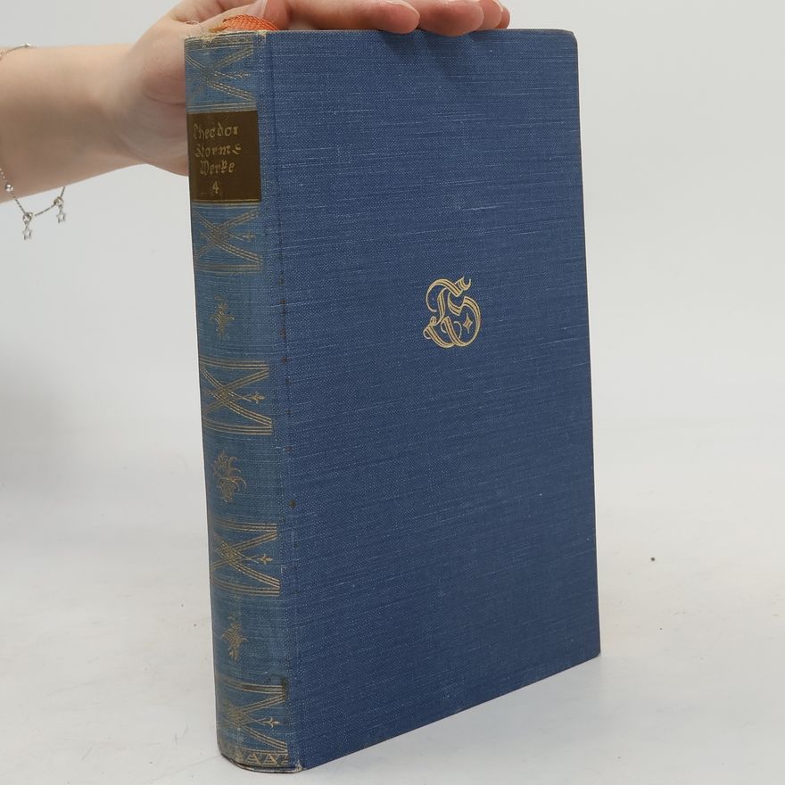 Theodor Storm Sämtliche Werke 4