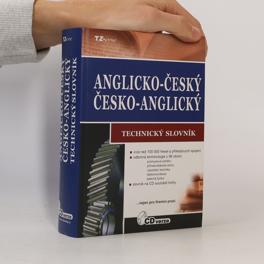 Autorenkollektiv Anglicko-český, česko-anglický technický slovník : CD verze Česko-anglický, anglicko-český technický slovník Technický slovník anglicko-český, česko-anglický