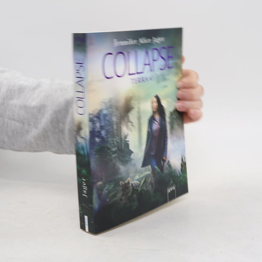 Jennifer Alice Jager Collapse. Terra #3