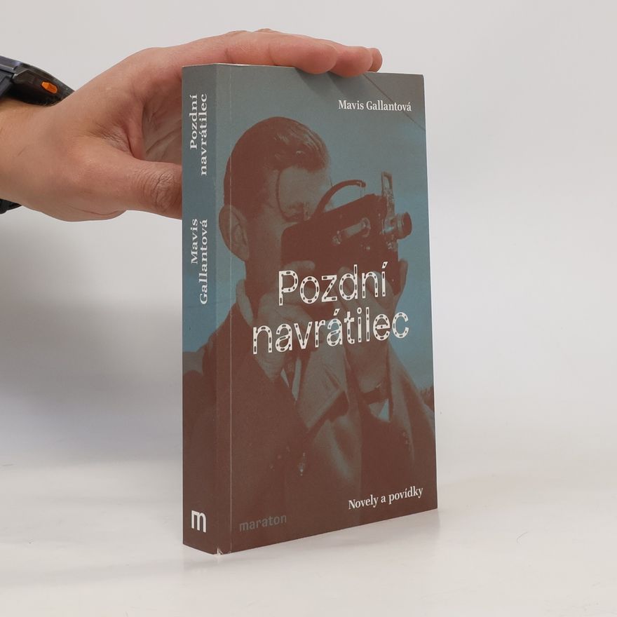 Mavis Gallant Pozdní navrátilec