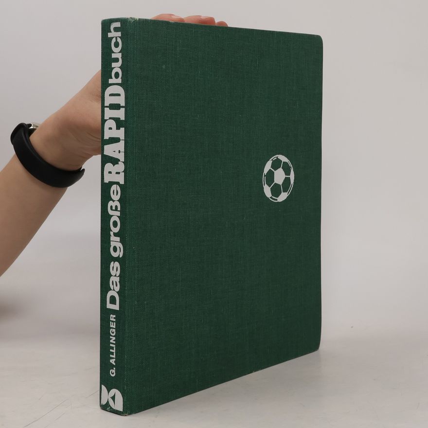 Günther Allinger Das grosse Rapidbuch