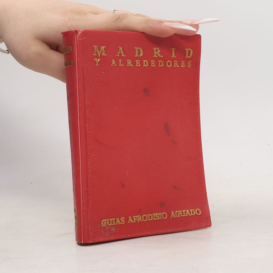 Guias Afrodisio Aguado Guia turistica de Madrid y sus alrededores turisticos
